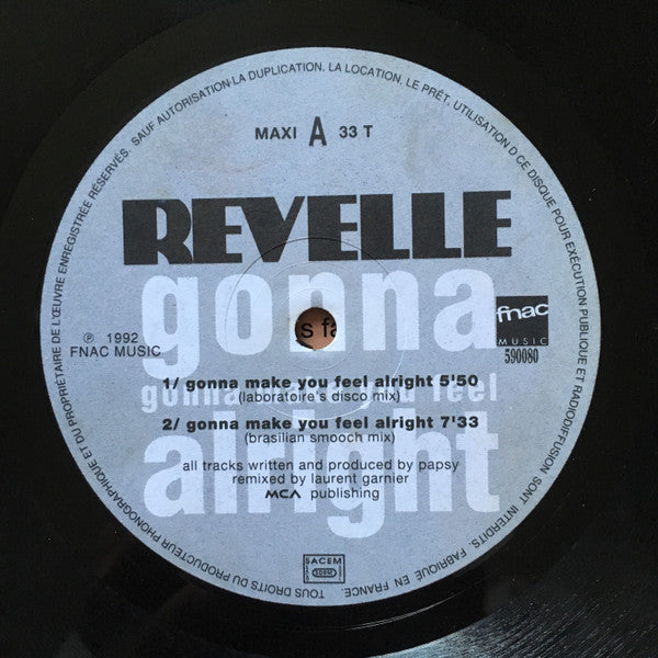Revelle : Gonna Make You Feel Alright (Remix) (12")