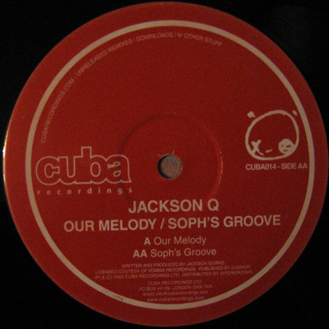 Jackson Q : Our Melody / Soph's Groove (12")