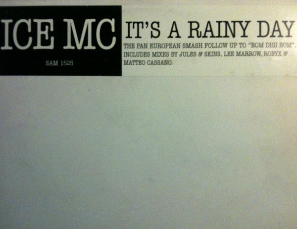 ICE MC : It's A Rainy Day (2x12", Promo)