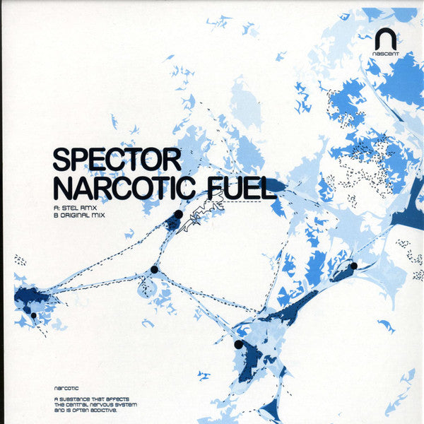 Spector : Narcotic Fuel (12")