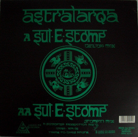 Astralasia & Suns Of Arqa : Sul-E-Stomp (12")