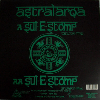 Astralasia & Suns Of Arqa : Sul-E-Stomp (12")