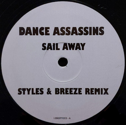 Dance Assassins / Paradise Dolls : Sail Away / I Touch Myself (12")