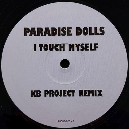 Dance Assassins / Paradise Dolls : Sail Away / I Touch Myself (12")