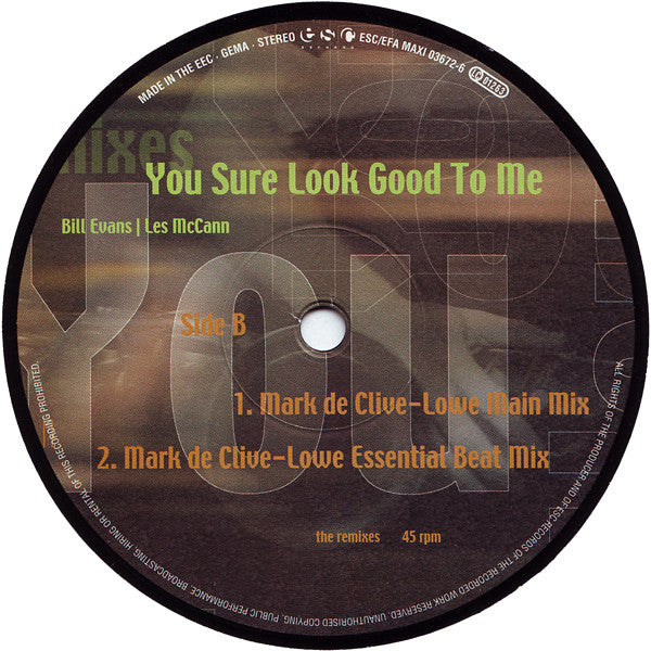 Bill Evans (3) | Les McCann : You Sure Look Good To Me - The Remixes (12", Maxi)