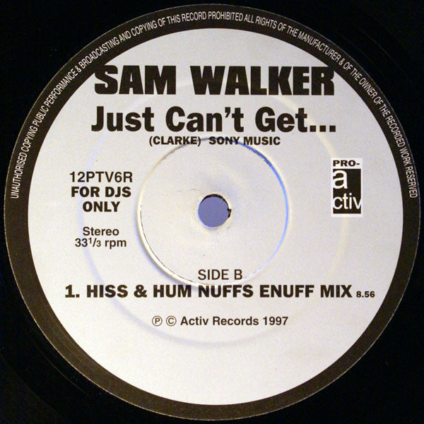 Sam Walker : Just Can't Get... (12")