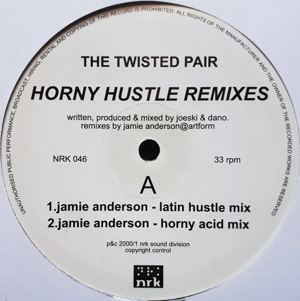 Twisted Pair : Horny Hustle (Remixes) (12")