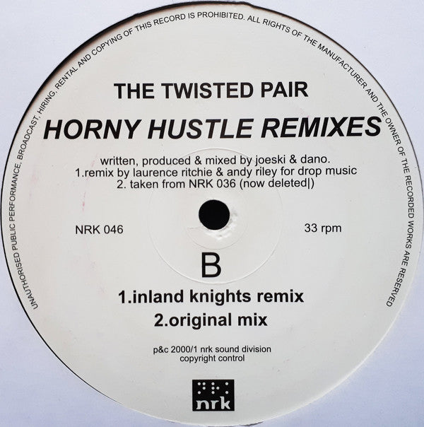Twisted Pair : Horny Hustle (Remixes) (12")