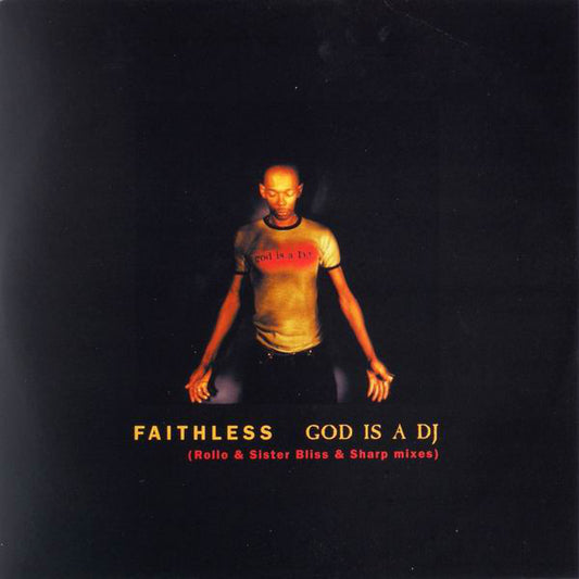Faithless : God Is A DJ (12")