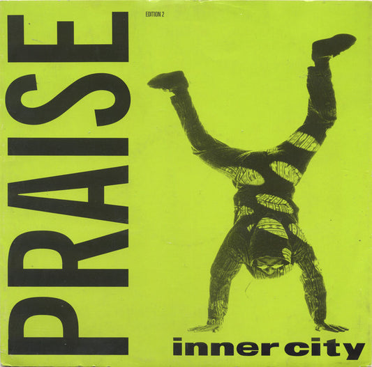 Inner City : Praise (Edition 2) (12")