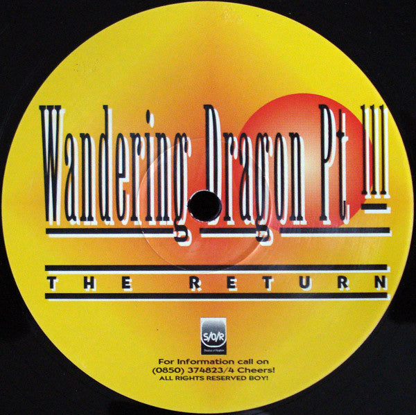 Shades Of Rhythm : Wandering Dragon Pt III The Return (12")