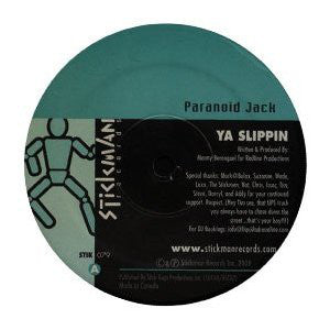Paranoid Jack : Ya Slippin (12")