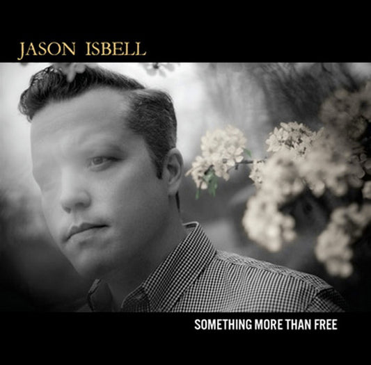 Jason Isbell : Something More Than Free (2xLP, Album)