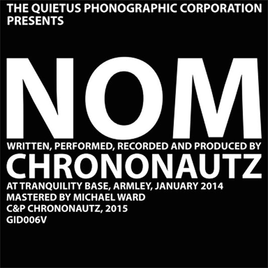 Chrononautz : Noments (LP)