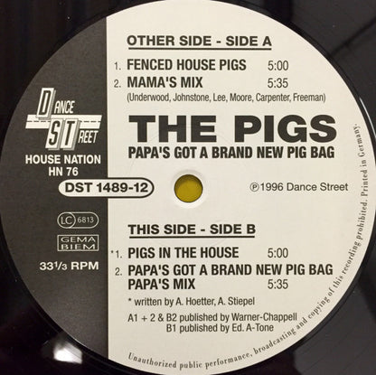 The Pigs : Papa's Got A Brand New Pig Bag (12")