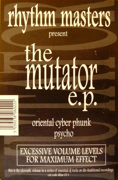 Rhythm Masters Present The Mutator : The Mutator E.P. (DJ Essentials On Plastic) (12", EP)