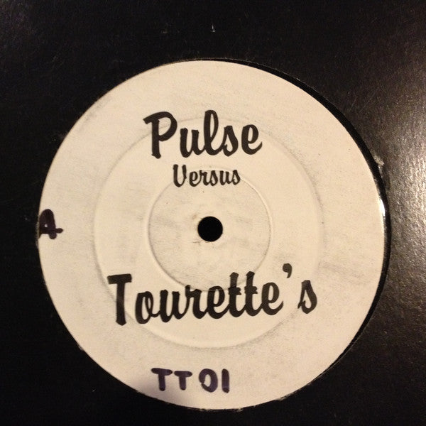 Pulse (3) Versus Tourettes (3) : Untitled (12", Unofficial)