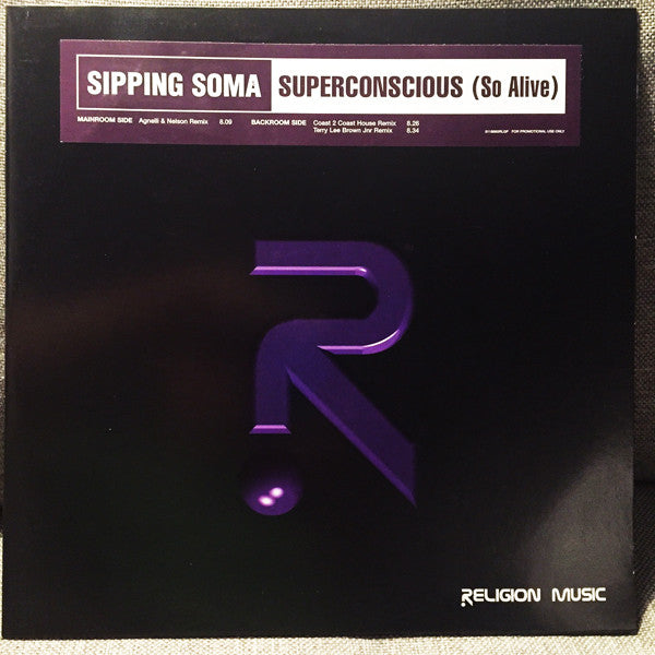 Sipping Soma : Superconscious (So Alive) (12", Promo)