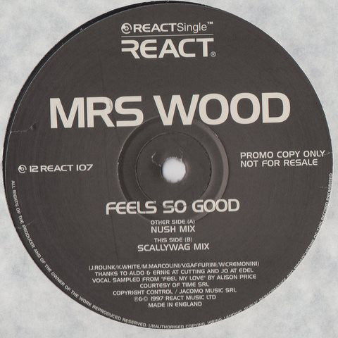 Mrs. Wood : Feels So Good (2x12", Promo)