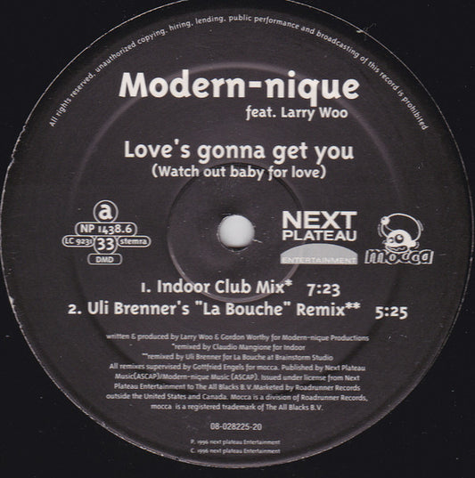 Modern-nique Feat. Larry Woo* : Love's Gonna Get You (Watch Out Baby For Love) (12")