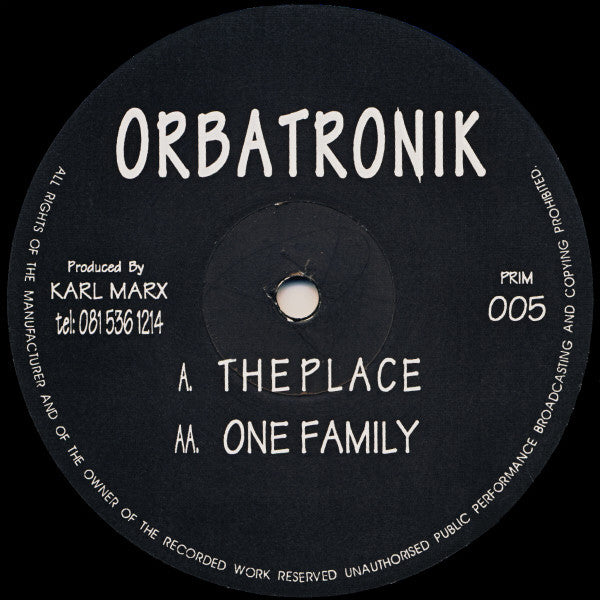 Orbatronik : The Place / One Family (12")