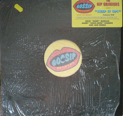 The Hip Grinders* : Keep It Up! (12")