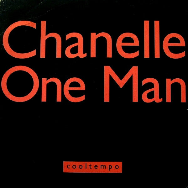 Chanelle : One Man (12")