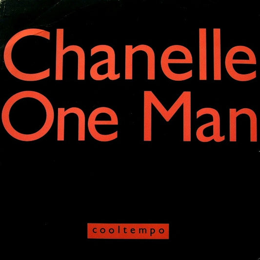 Chanelle : One Man (12")