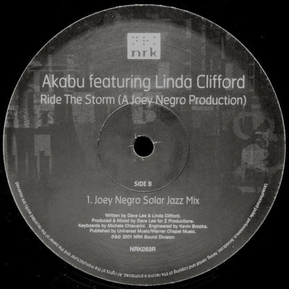 Akabu Featuring Linda Clifford : Ride The Storm Part Two (Joey Negro & Audio Soul Project Mixes) (12")