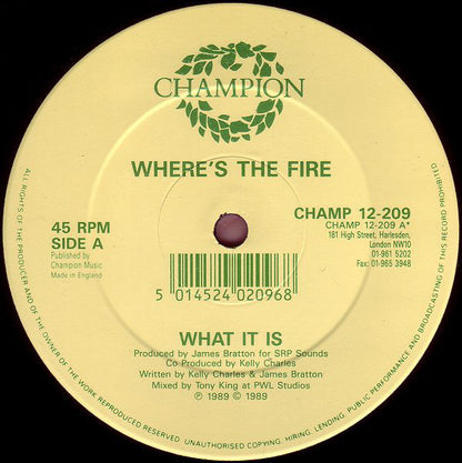 Where's The Fire : What It Is (12")
