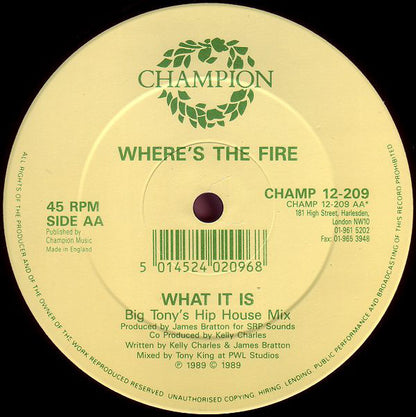 Where's The Fire : What It Is (12")