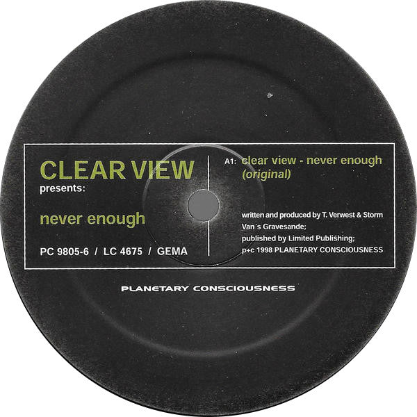 Clear View : Never Enough (12", Ltd)