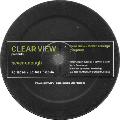 Clear View : Never Enough (12", Ltd)