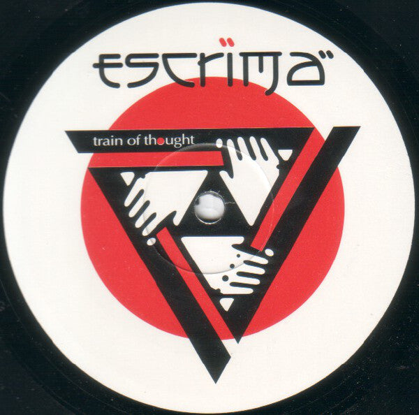 Escrima : Train Of Thought (12")