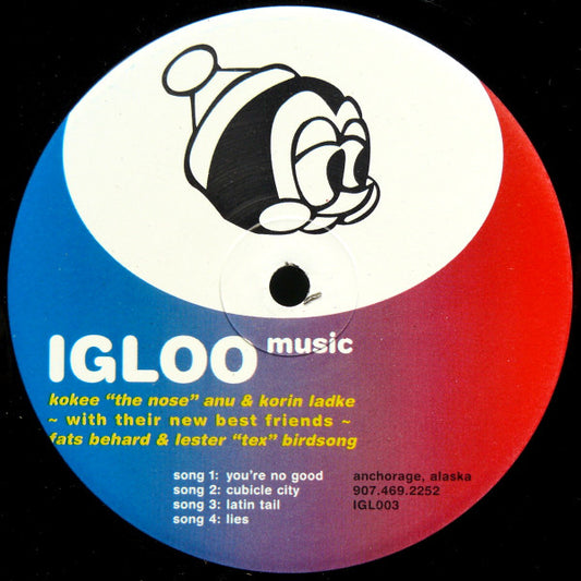 Kokee "The Nose" Anu & Korin Ladke* : You're No Good (12")