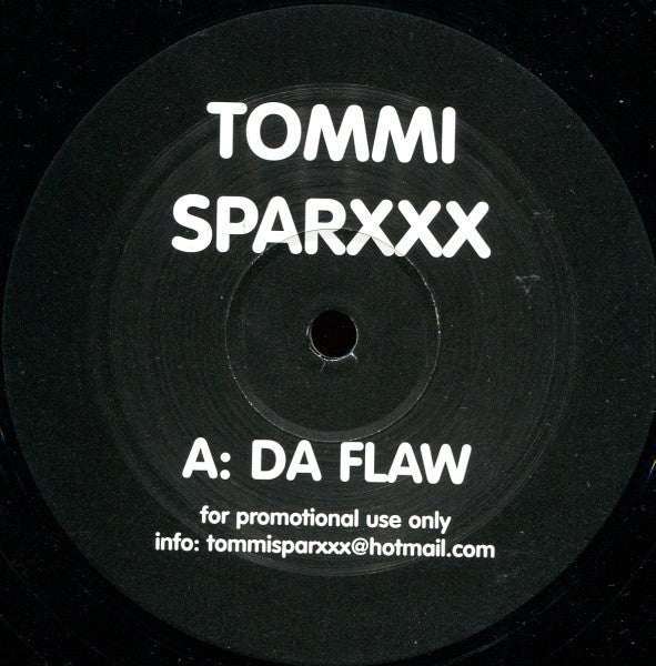 Tommi Sparxxx : Da Flaw (12", Promo)