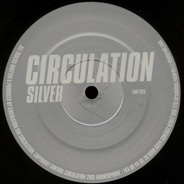 Circulation : Silver (12")