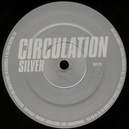 Circulation : Silver (12")