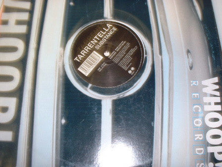 Tarrentella : Substance (12")