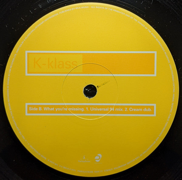 K-Klass : What You're Missing (12")
