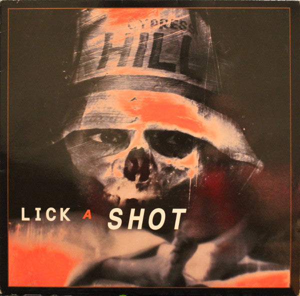 Cypress Hill : Lick A Shot (12", Promo)