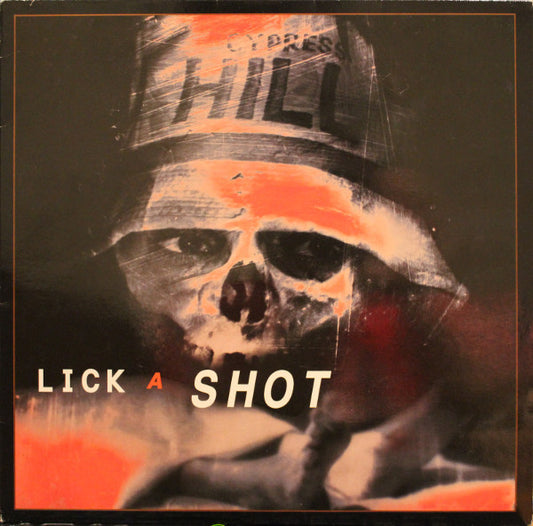 Cypress Hill : Lick A Shot (12", Promo)