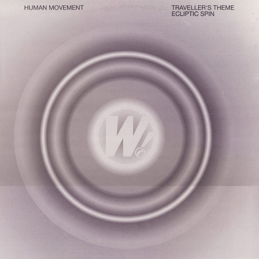 Human Movement : Traveller's Theme / Ecliptic Spin (12")