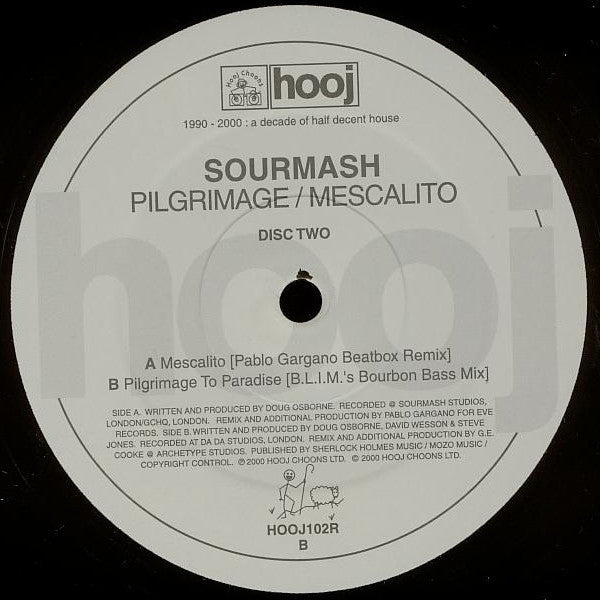 Sourmash : Pilgrimage / Mescalito (Disc Two) (12")