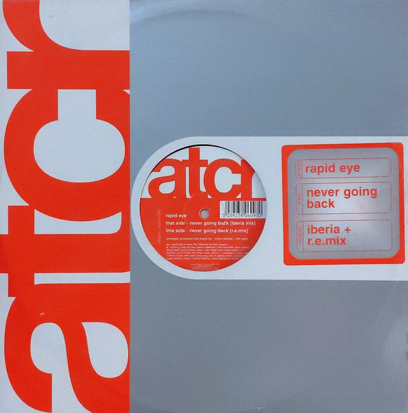 Rapid Eye (2) : Never Going Back (12")