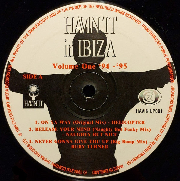 Various : Havin'It In Ibiza (Volume One 94-95) (2xLP, Comp)