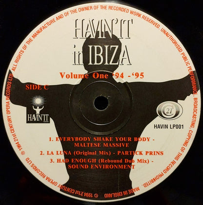 Various : Havin'It In Ibiza (Volume One 94-95) (2xLP, Comp)