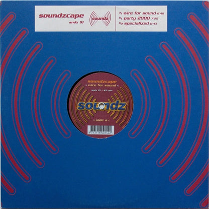 Soundzcape : Wire For Sound (12")