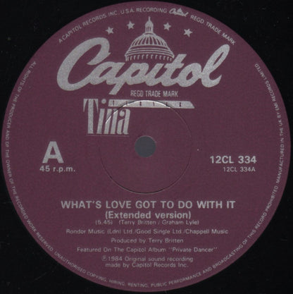 Tina Turner : What's Love Got To Do With It (Extended Version) (12", Bur)