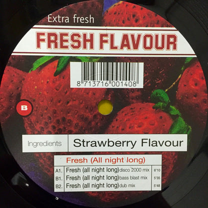 Strawberry Flavour : Fresh (All Night Long) (12")